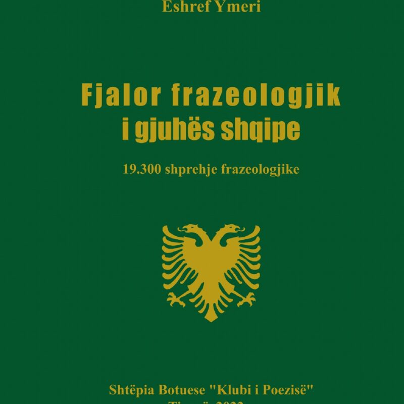 Recension i fjalorit frazeologjik të gjuhës shqipe të Prof. Dr. Eshref Ymerit