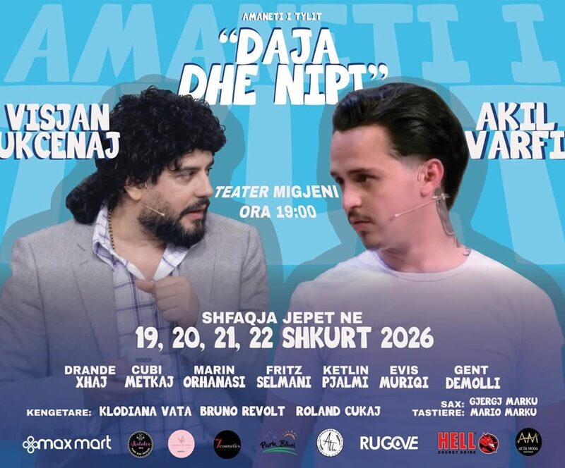 “Amaneti i Tylit” çon “Daja dhe Nipi”, nga “Portokalli” në Teatrin “Migjeni”, si një festë dhe ftesë e humorit dhe spektaklit